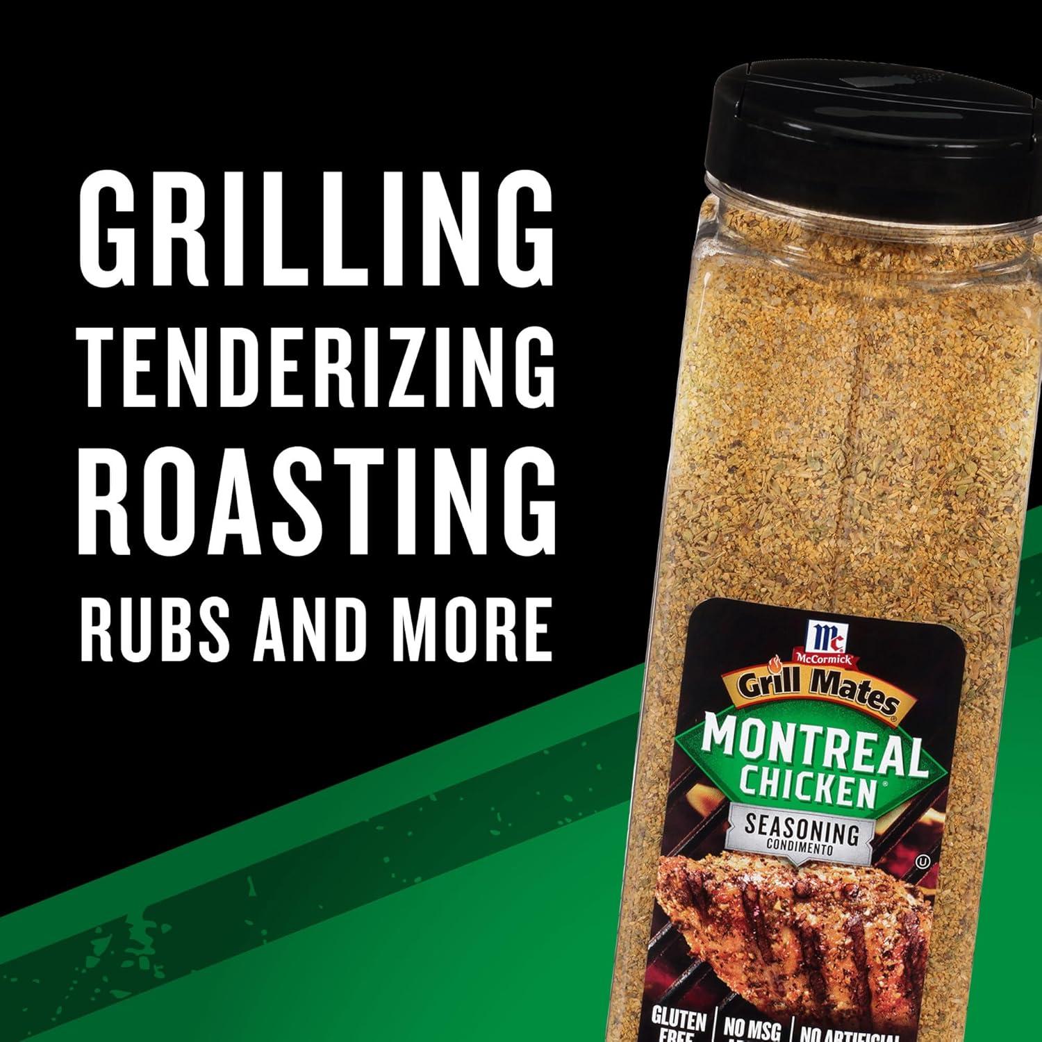 image:imageMcCormick Grill Mates Montreal Chicken Seasoning 23 oz One 23 Ounce Container of Montreal Chicken Seasoning with Blend of Garlic Onion Black and Red Pepper and Paprika for Meats and Seafood23 Ounce Pack of 1
