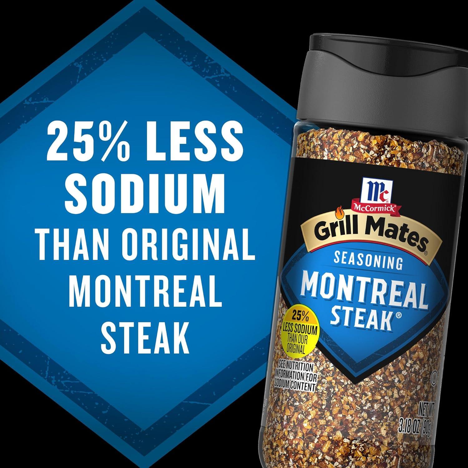 image:imageMcCormick Grill Mates Montreal Steak Seasoning 25 Less Sodium 10 OZ318 Ounce Pack of 6